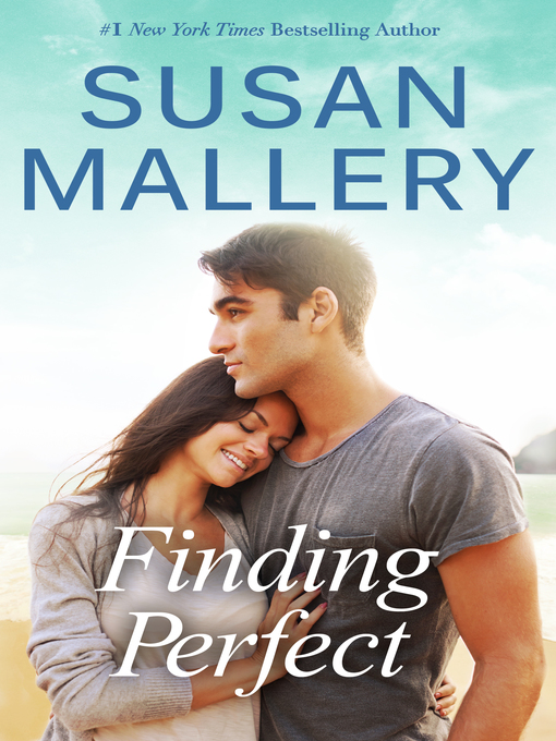 Title details for Finding Perfect by SUSAN MALLERY - Available
